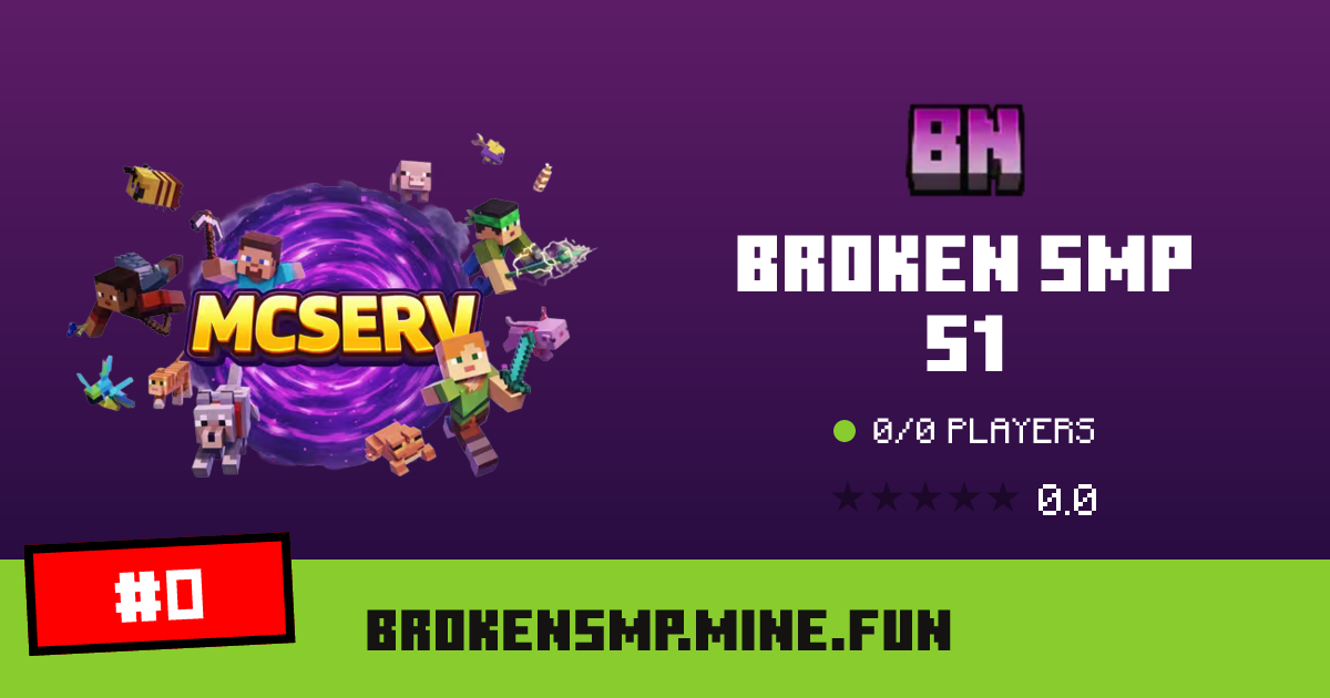 Broken SMP S1 - IP, players and Minecraft server info