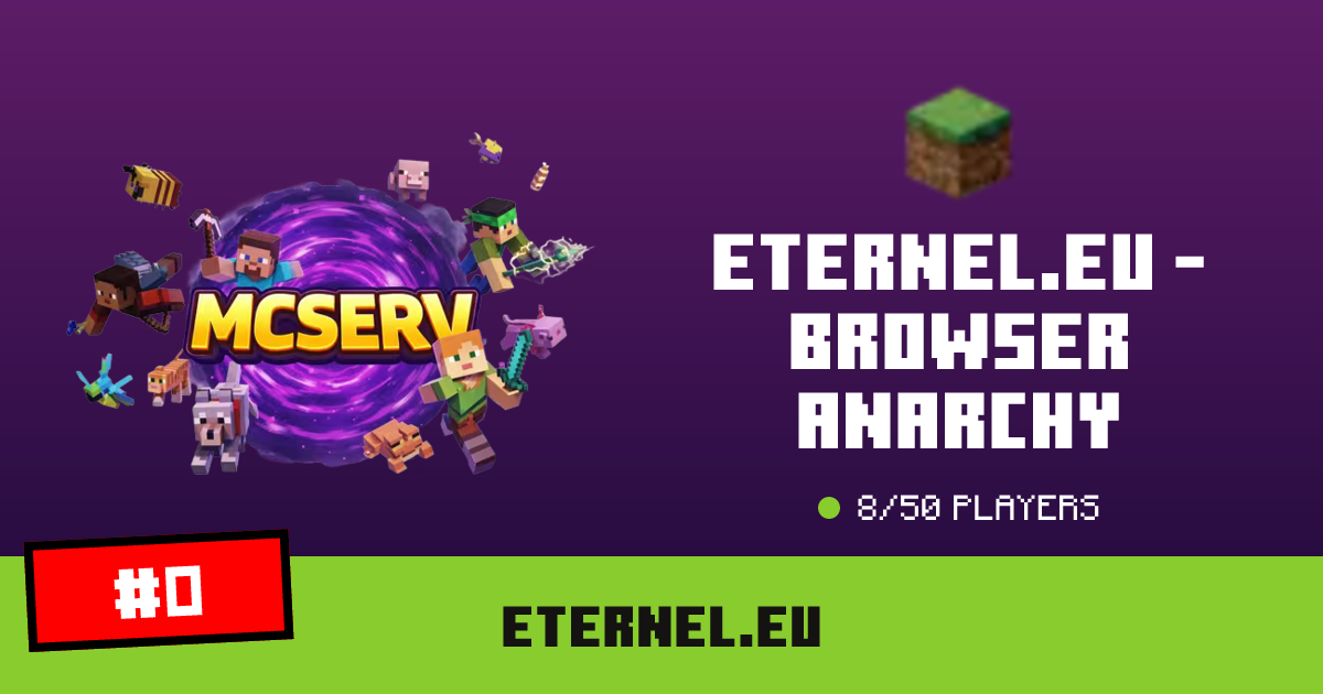 eternel.eu - Browser Anarchy - IP、玩家数和Minecraft服务器信息