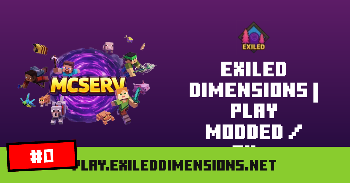 Exiled Dimensions | Play Modded / Bu... - IP, players and Minecraft ...