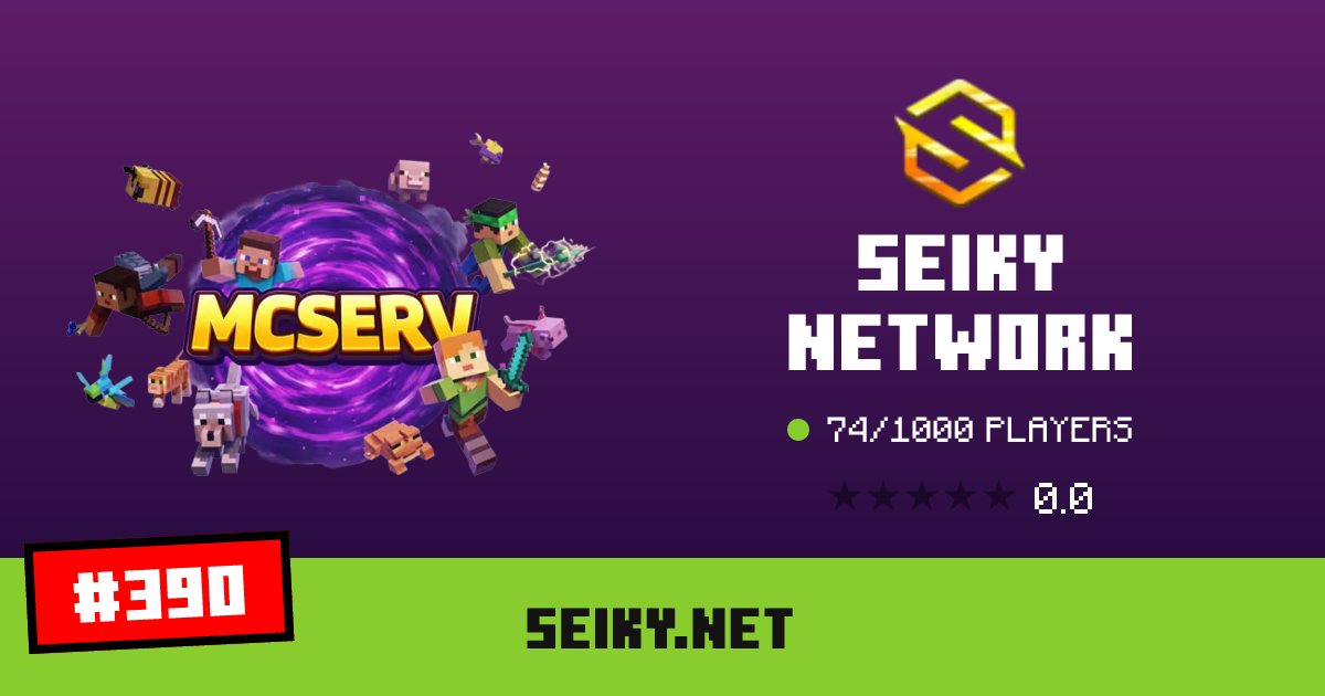 Seiky Network - IP, players and Minecraft server info