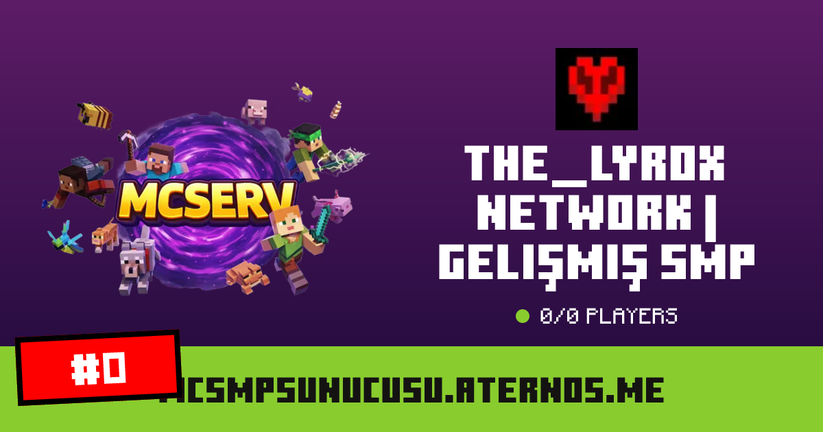 The_Lyrox Network | Gelişmiş SMP - IP, players and Minecraft server info